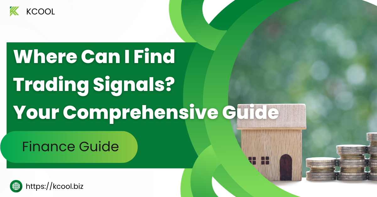 Where Can I Find Trading Signals? Your Comprehensive Guide